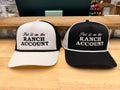 PUT IT ON THE RANCH ACCOUNT Trucker Hat